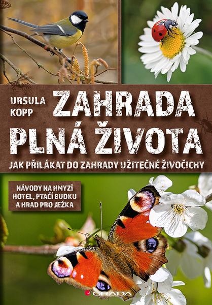 Zahrada plná života - 978-80-271-2901-0