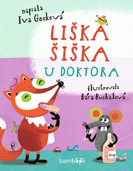 Liška Šiška u doktora - 978-80-271-2106-9