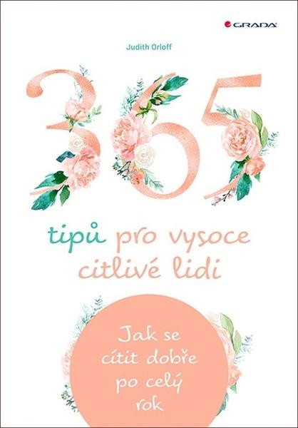 Levně 365 tipů pro vysoce citlivé lidi
