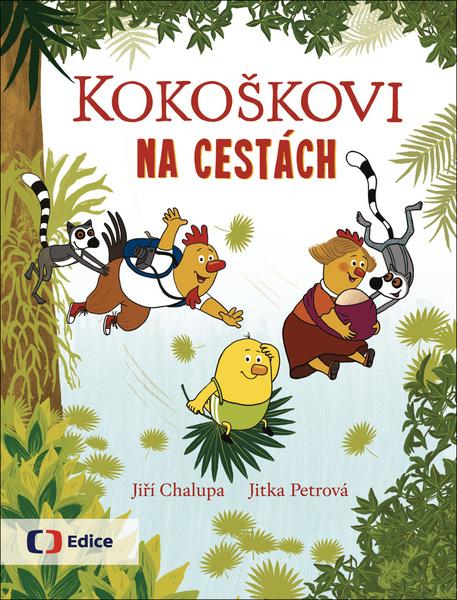 Kokoškovi na cestách - 978-80-7404-332-1