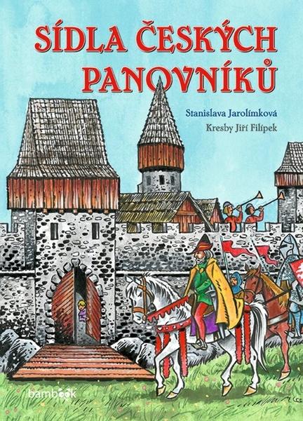 Levně Sídla českých panovníků