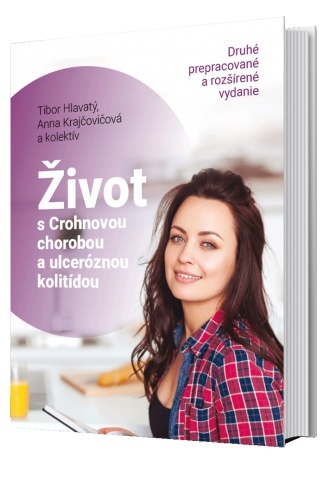 Levně Život s Crohnovou chorobou a ulceróznou kolitídou - Tibor Hlavatý; Anna Krajčovičová