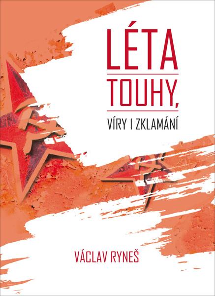 Levně Léta touhy, víry i zklamání