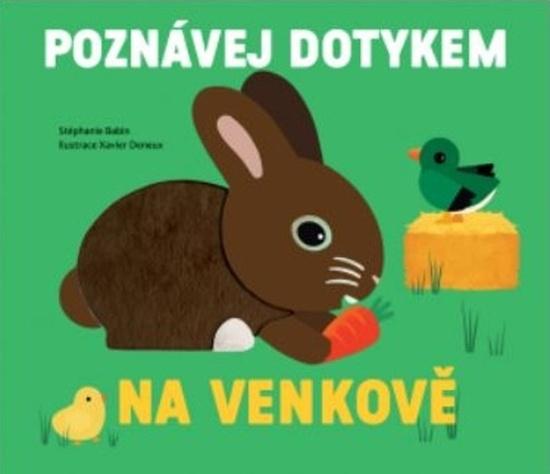 Levně Na venkově Poznávej dotykem