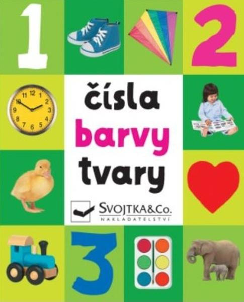 Čísla barvy tvary - 978-80-256-2802-7