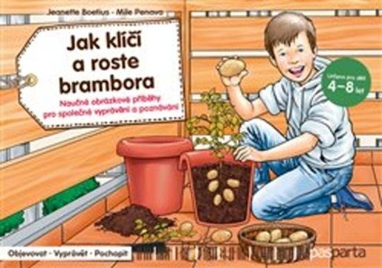 Jak klíčí a roste brambora - 978-80-88290-53-7