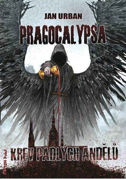 Pragocalypsa Krev padlých andělů - 978-80-7594-062-9