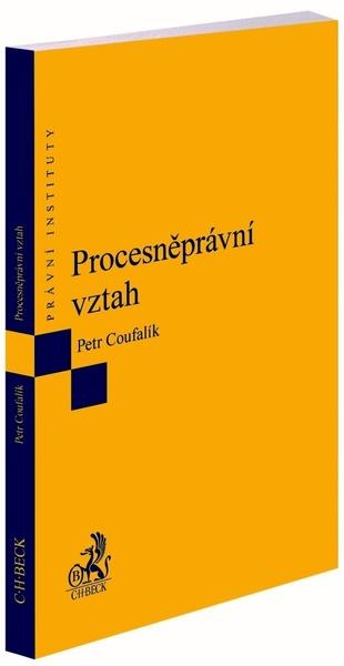 Procesněprávní vztah - 978-80-7400-786-6
