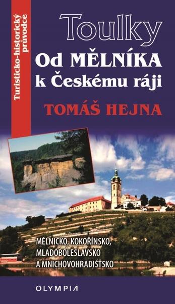 Levně Od Mělníka k Českému ráji