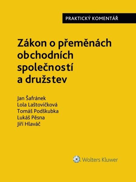 Zákon o přeměnách obchodních společností a družstev - 978-80-7552-914-5