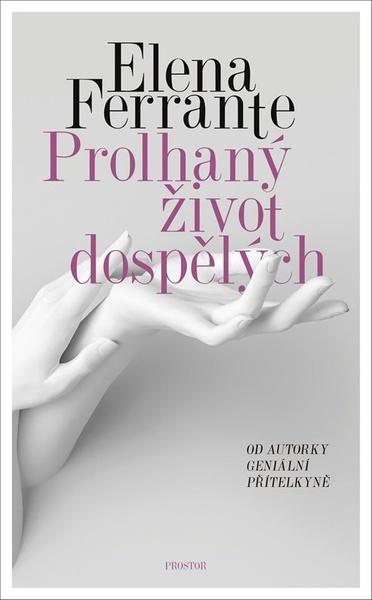 Prolhaný život dospělých - 978-80-7260-452-4