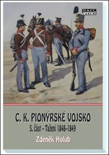 C.K. Pionýrské vojsko - 978-80-88215-42-4