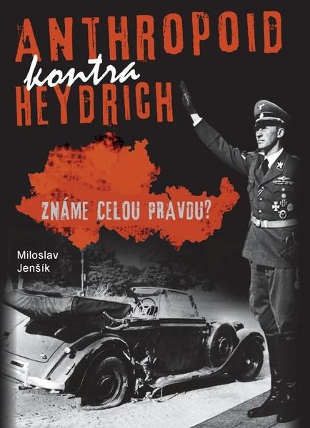 Anthropoid kontra Heydrich - 978-80-7557-202-8