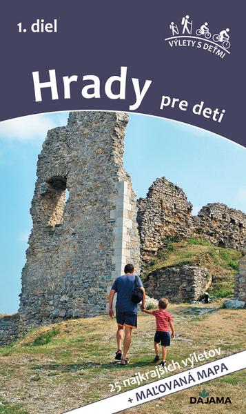 Levně Hrady pre deti 1. diel