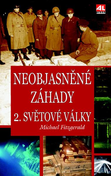 Levně Neobjasněné záhady 2. světové války
