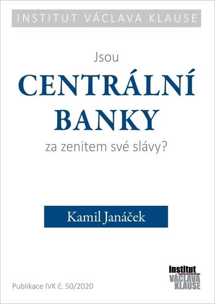 Levně Jsou centrální banky za zenitem své slávy?