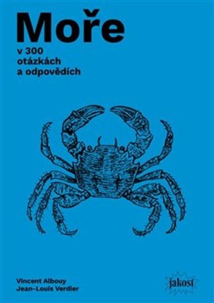 Moře v 300 otázkách a odpovědích - 978-80-907800-1-9