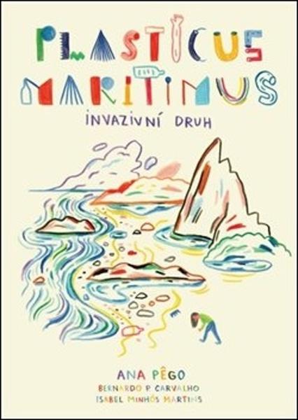 Plasticus maritimus Invazivní druh - 978-80-907800-0-2