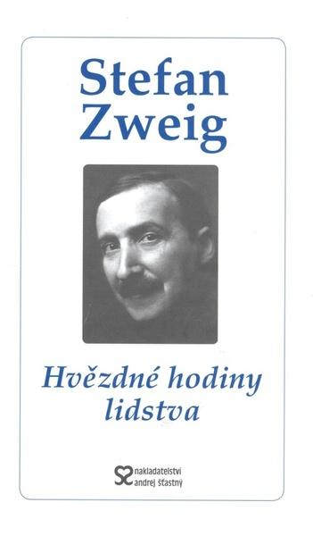 Hvězdné hodiny lidstva - 978-80-86739-31-1
