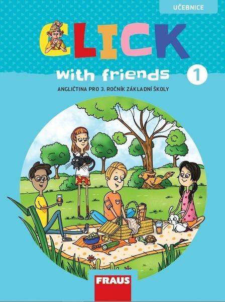 Click with friends 1 Učebnice - 978-80-7489-581-4