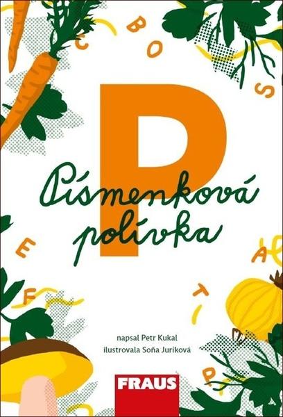 Písmenková polívka - 978-80-7489-576-0