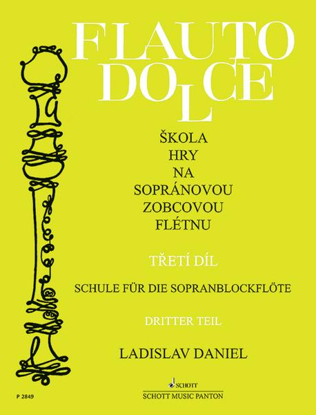 Levně Škola hry na sopránovou zobcovou flétnu