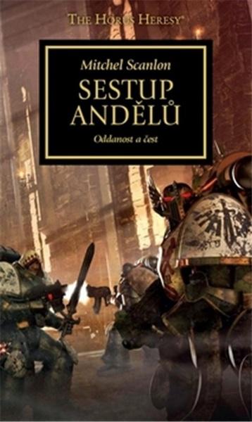 Levně Sestup andělů Oddanost a čest