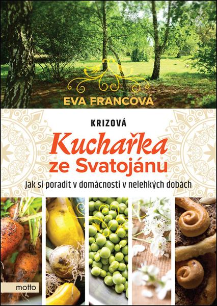 Krizová kuchařka ze Svatojánu - 978-80-267-1837-6