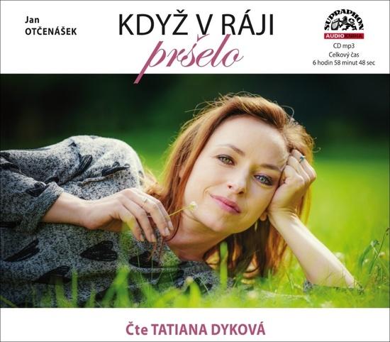 Když v ráji pršelo
