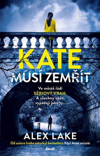 Kate musí zemřít - 978-80-249-4228-5