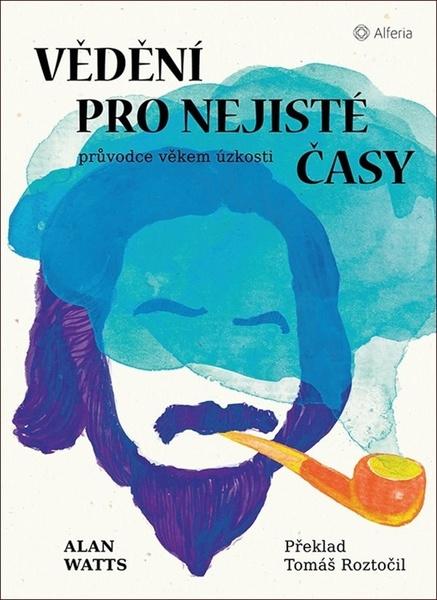 Vědění pro nejisté časy - 978-80-271-1000-1