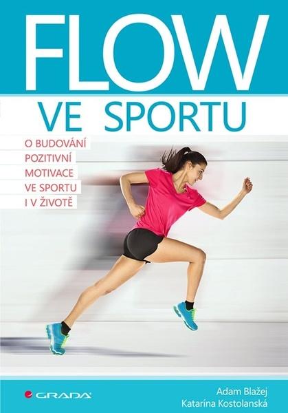 Flow ve sportu - 978-80-271-1392-7