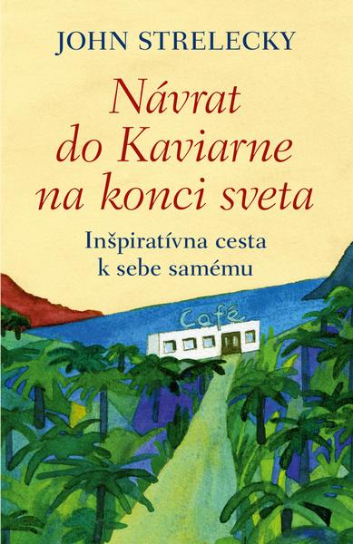 Návrat do Kaviarne na konci sveta - 978-80-222-1106-2