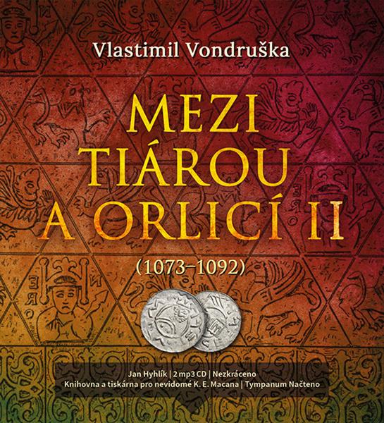 Levně Mezi tiárou a orlicí II.