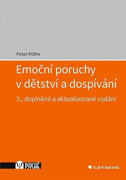Emoční poruchy v dětství a dospívání - 978-80-271-1038-4