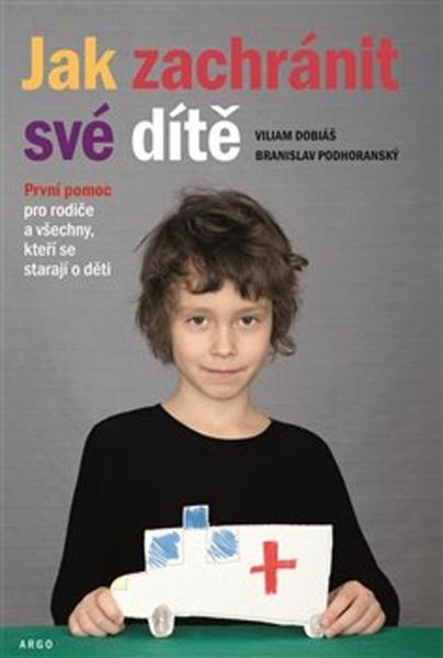 Levně Jak zachránit své dítě