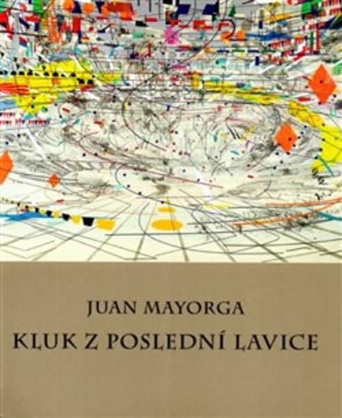 Kluk z poslední lavice - 978-80-87127-66-7