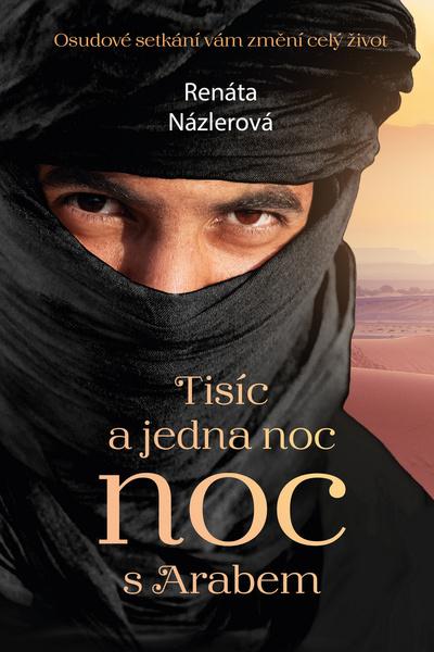 Tisíc a jedna noc s Arabem - 978-80-7546-270-1