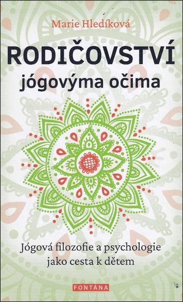 Levně Rodičovství jógovýma očima