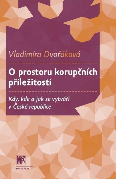 O prostoru korupčních příležitostí - 978-80-7419-301-9