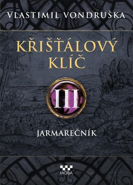 Křišťálový klíč III - 978-80-243-9440-4