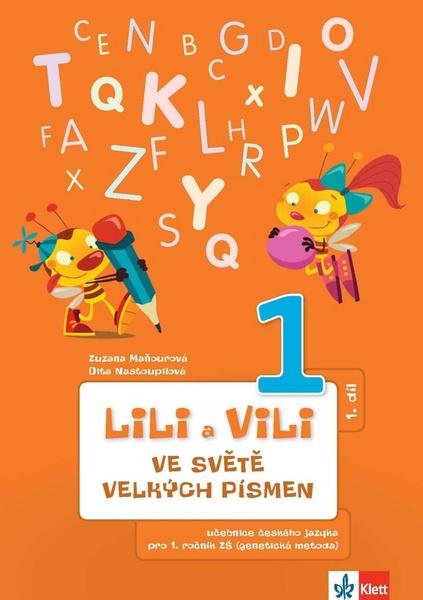 Lili a Vili 1 ve světě velkých písmen - 978-80-7397-118-2