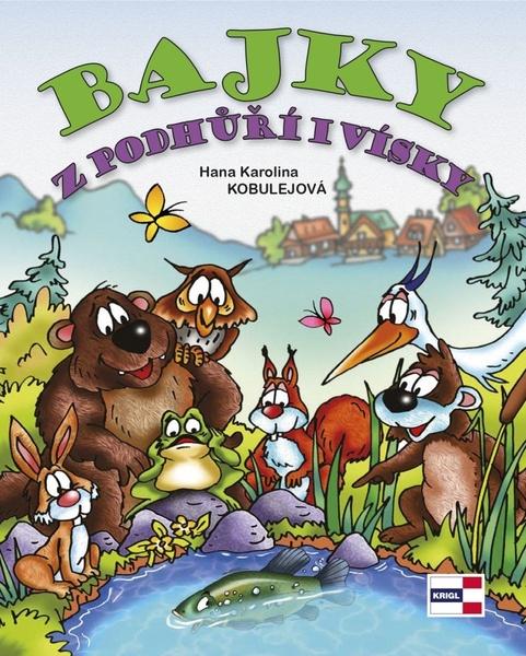 Levně Bajky z podhůří i vísky