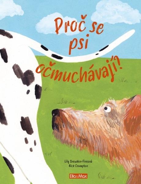 Proč se psi očmuchávají? - 978-80-88344-10-0