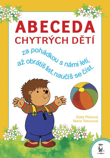 Abeceda chytrých dětí - 80-85788-70-5