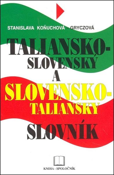 Taliansko-slovenský a slovensko-taliansky slovník - 80-88814-11-1