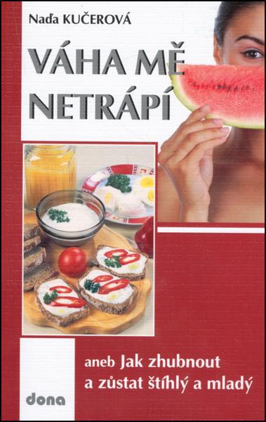 Váha mě netrápí - 80-7322-097-0