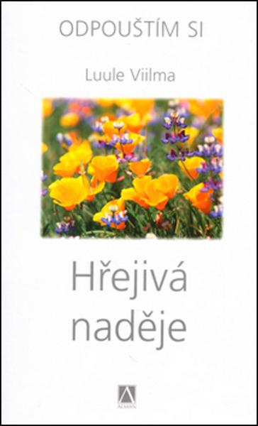 Levně Hřejivá naděje