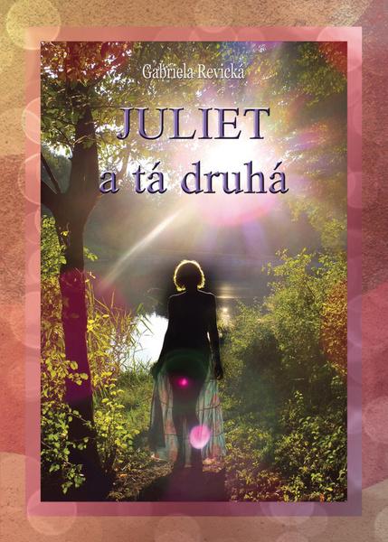 Juliet a tá druhá - 978-80-970673-3-5