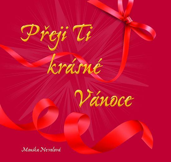 Přeji Ti krásné Vánoce - 978-80-247-5623-3